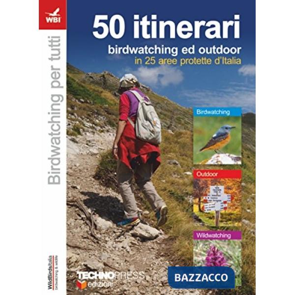 50 itinerari di birdwatching e outdoor