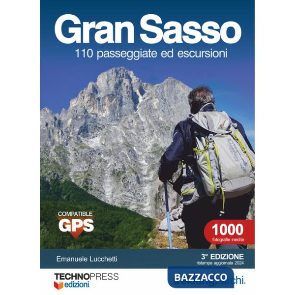 Gran Sasso 110 passeggiate ed escursioni