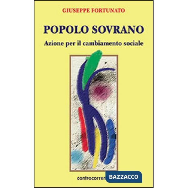 Popolo sovrano. Azione per il cambiamento sociale