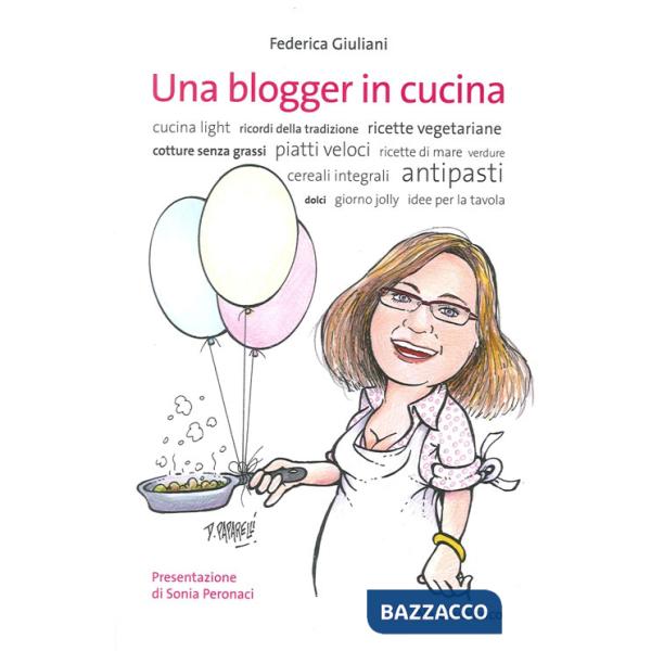 Blogger in cucina (Una)