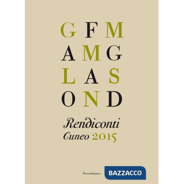 Rendiconti. Cuneo 2015