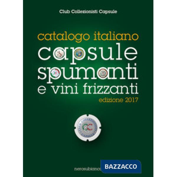 Catalogo italiano capsule spumanti e vini frizzanti 2017