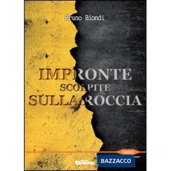 Impronte scolpite sulla roccia