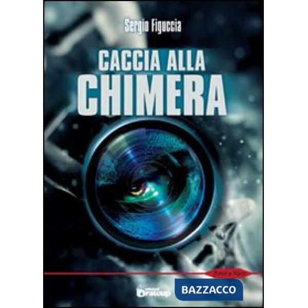 Caccia alla chimera
