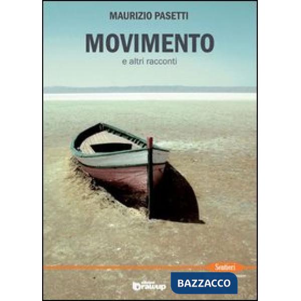 Movimento e altri racconti