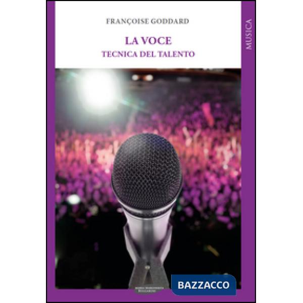 Voce. Tecnica del talento (La)