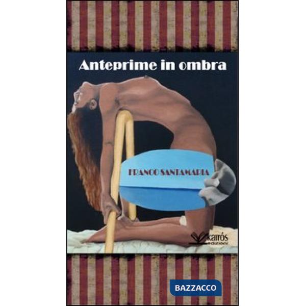 Anteprime in ombra