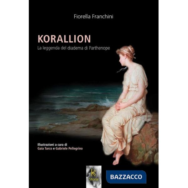 Korallion. La leggenda del diadema di Parthenope