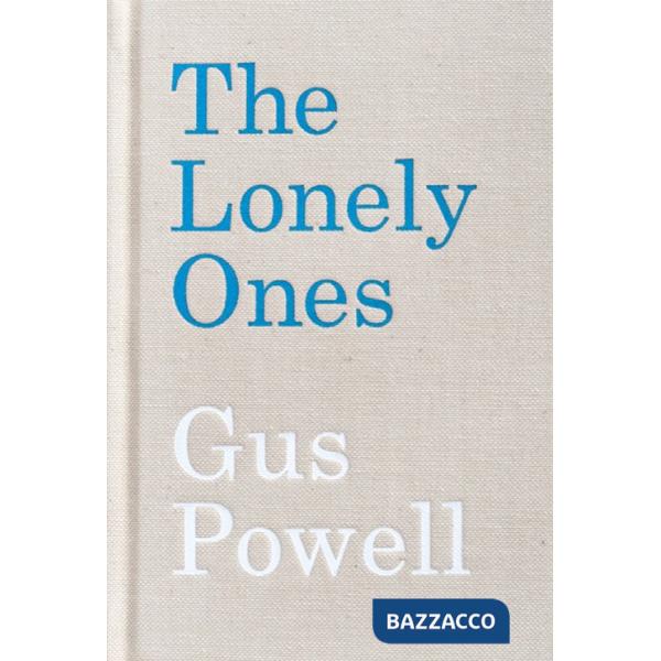 Lonely ones. Ediz. multilingue (The)