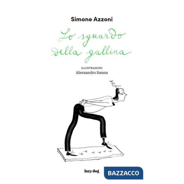 Sguardo della gallina (Lo)