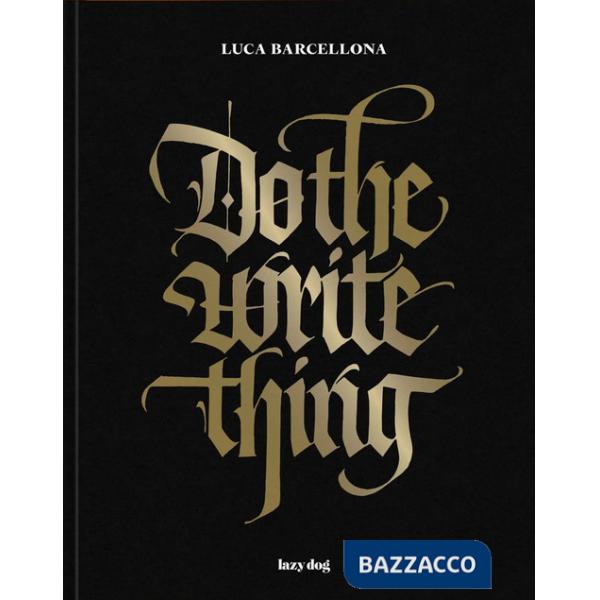 Do the write thing. Ediz. italiana e inglese