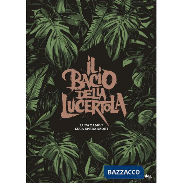 Bacio della lucertola (Il)