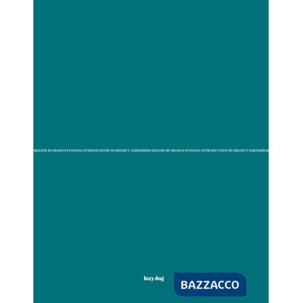 Skyline. Ediz. italiana e inglese