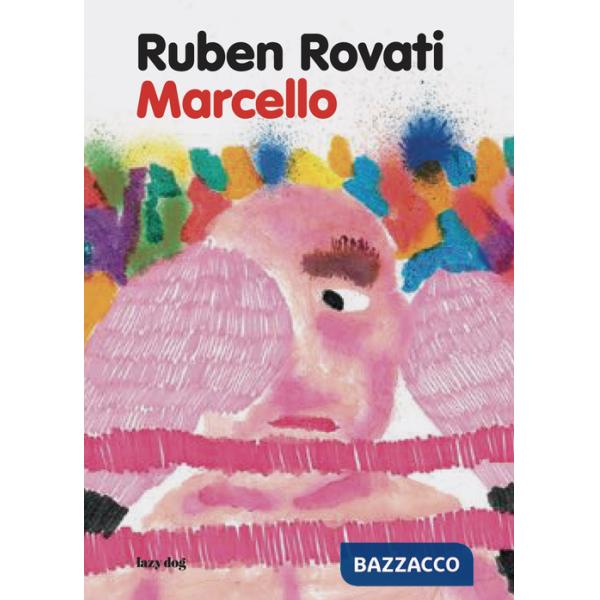 Marcello. Ediz. a colori