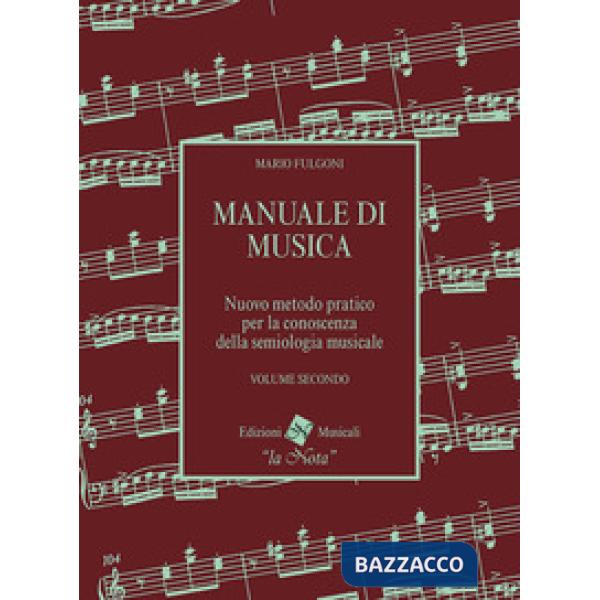 MANUALE DI MUSICA VOLUME SECONDO