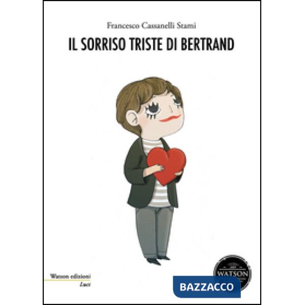 Sorriso triste di Bertrand (Il)
