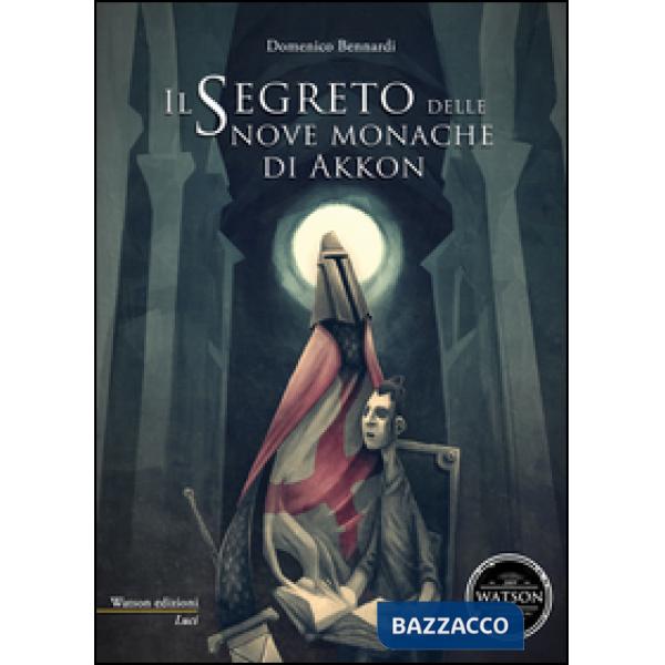 Segreto delle nove monache di Akkon (Il)