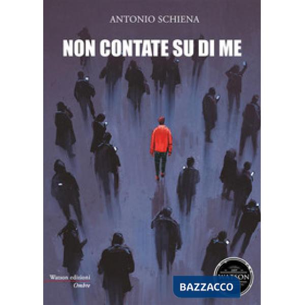 Non contate su di me