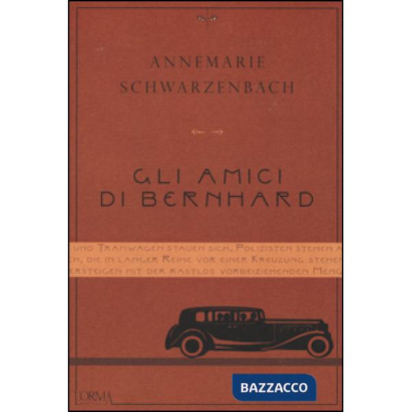 Amici di Bernhard (Gli)