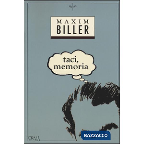 Taci, memoria