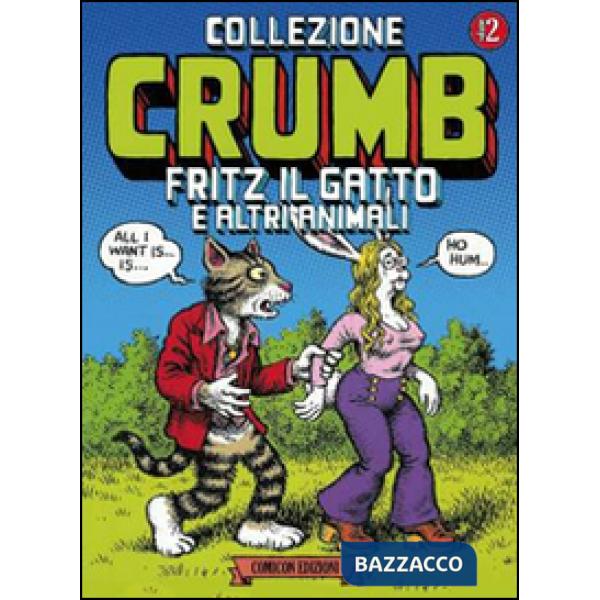 Collezione Crumb. Vol. 2: Fritz il gatto e altri animali