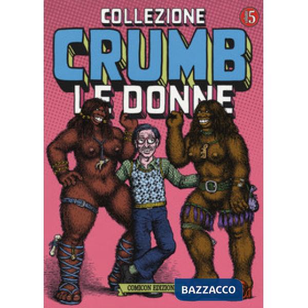 Collezione Crumb. Vol. 5: Le donne