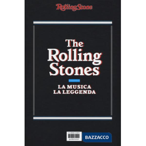 Rolling Stones. La musica la leggenda (The)