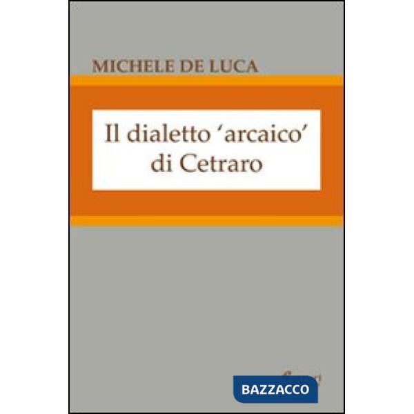 Dialetto arcaico di Cetraro (Il)