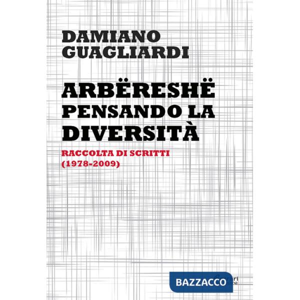 Arbëreshë. Pensando la diversità