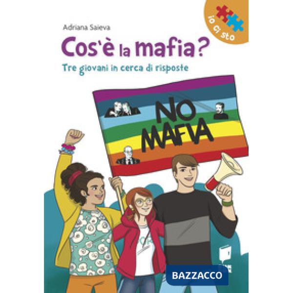 Cos'è la mafia? Tre giovani in cerca di risposte