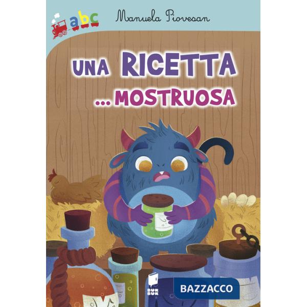 Ricetta... mostruosa (Una)