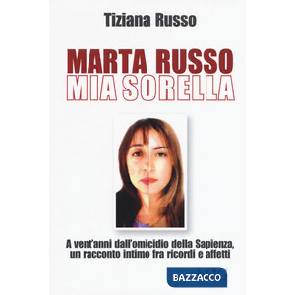 Marta Russo, mia sorella