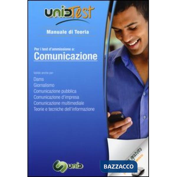 UnidTest 7. Manuale di teoria-Glossario per comunicazione. Manuale di teoria per