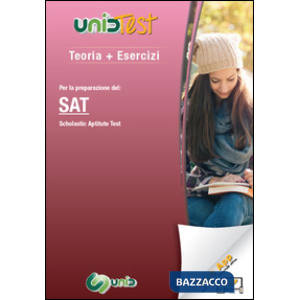 Teoria più esercizi. Per la preparazione del SAT (Scholastic Aptitude Test). Con