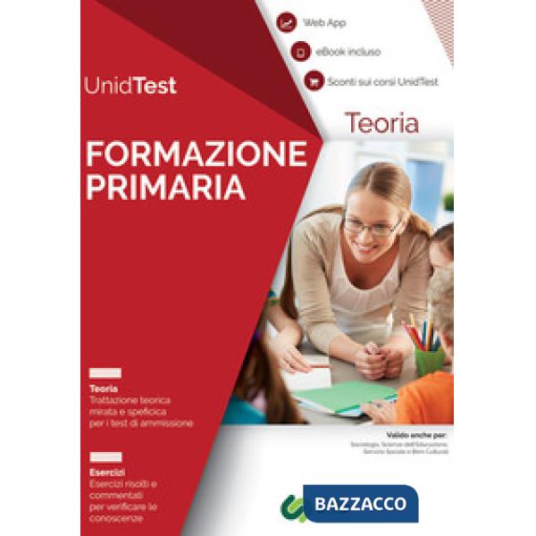 Manuale di teoria per il test di ammissione a Formazione primaria. Con ebook. Con Contenuto digitale per accesso online