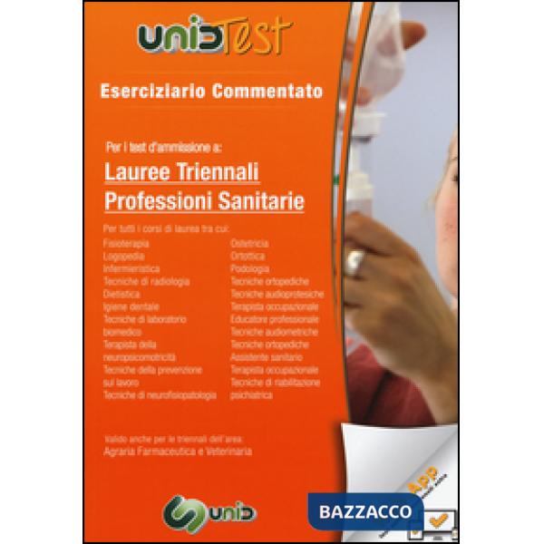 UnidTest 2. Eserciziario commentato per i test d'ammissione a lauree triennali p
