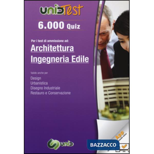 6.000 quiz per i test di ammissione ad architettura e ingegneria edile. Con aggi