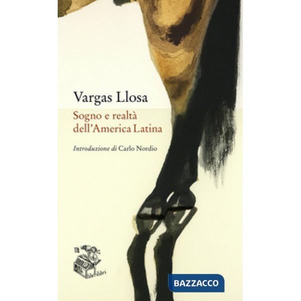 Sogno e realtà dell'America Latina