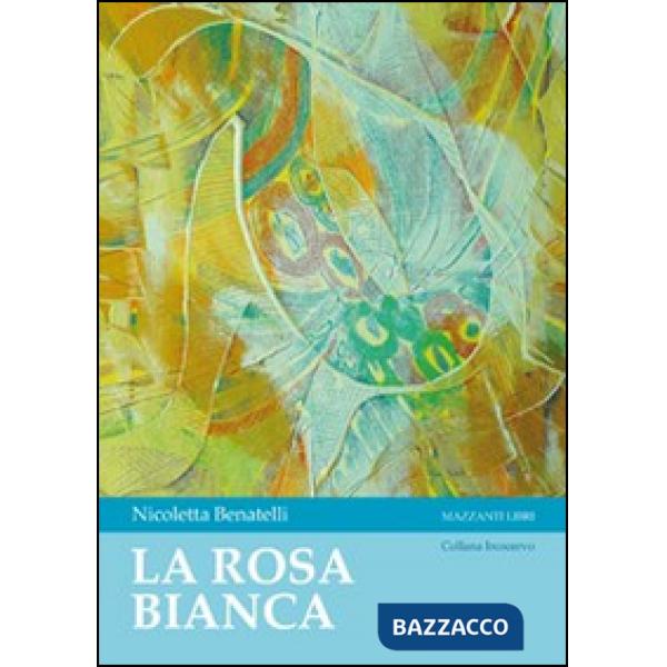 Rosa bianca (La)