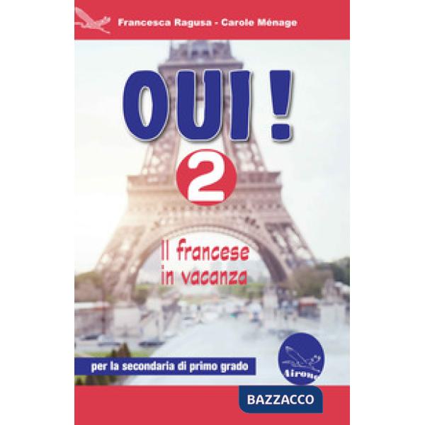 OUI! 2 - IL FRANCESE IN VACANZA