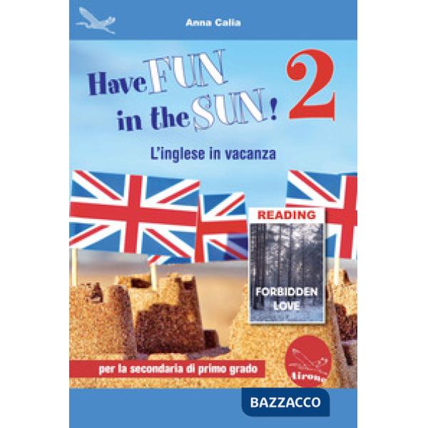 HAVE FUN IN THE SUN! 2