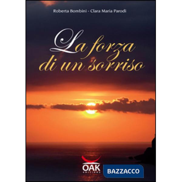 Forza di un sorriso (La)