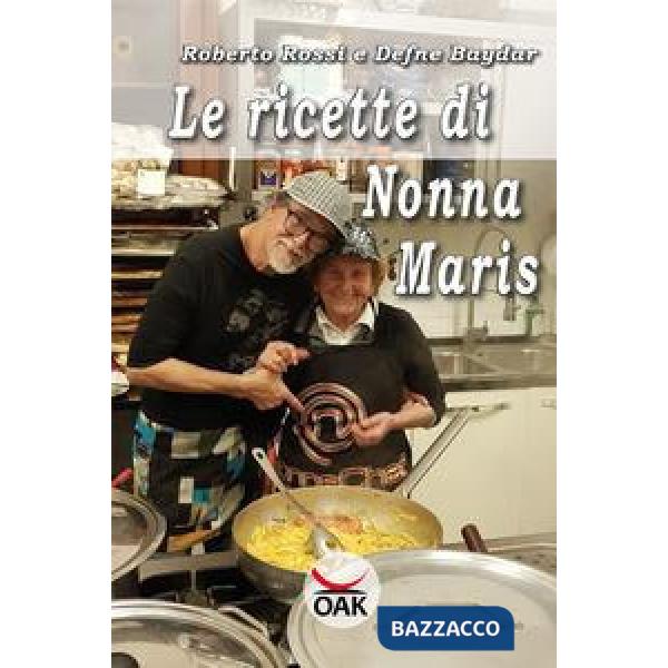 Ricette di Nonna Maris. Ediz. a caratteri grandi (Le)