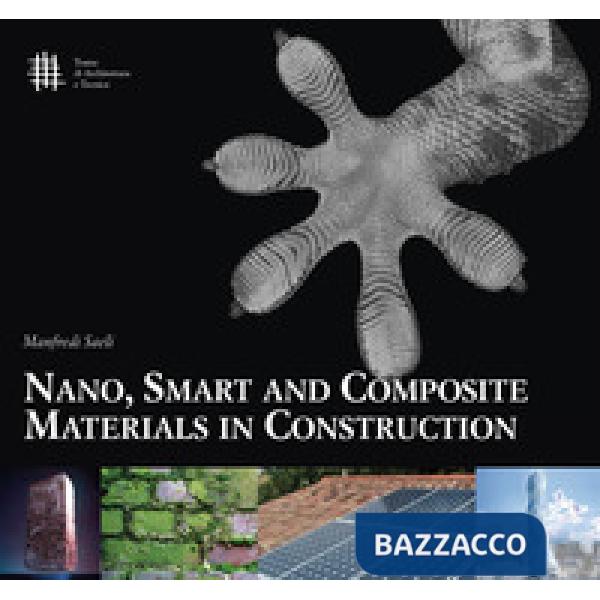 Nano, smart and composite materials in construction