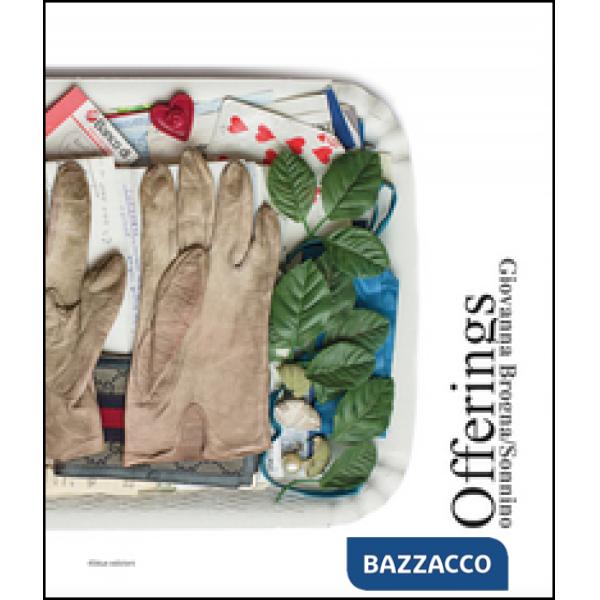 Offerings. Ediz. italiana, inglese e francese