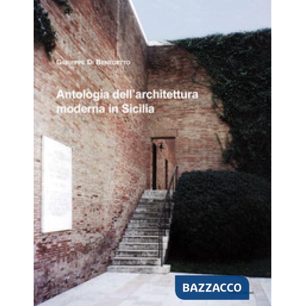 Antologia dell'architettura moderna in Sicilia
