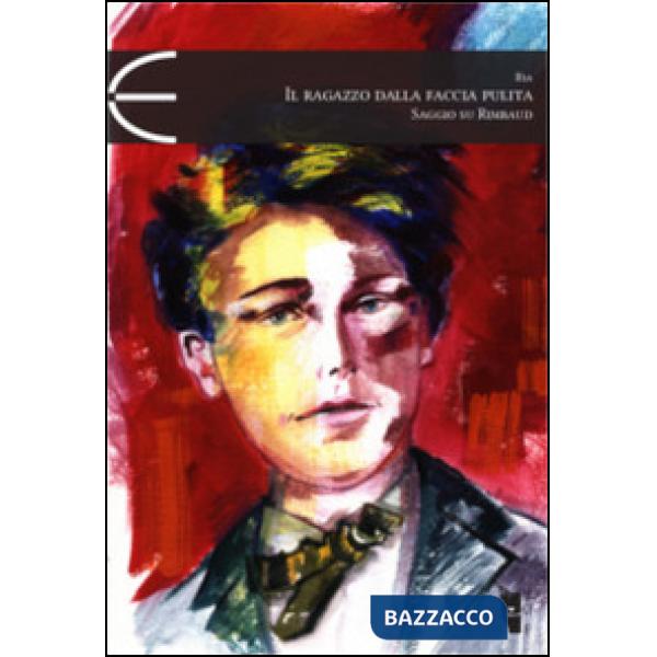 Ragazzo dalla faccia pulita (Il)