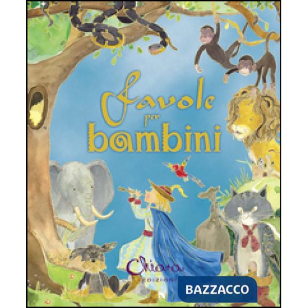 Favole per bambini. Ediz. illustrata