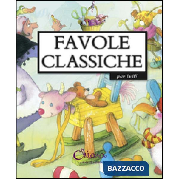 Favole classiche. Ediz. illustrata