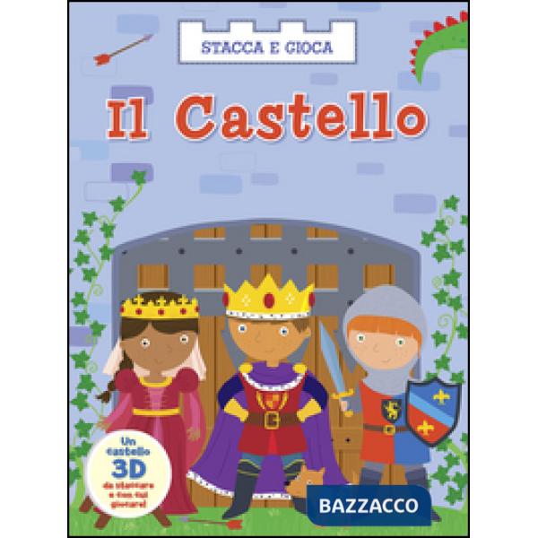 Castello. Stacca e gioca. Ediz. illustrata (Il)